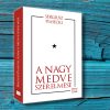 Sergiusz Piasecki: A Nagy Medve szerelmese